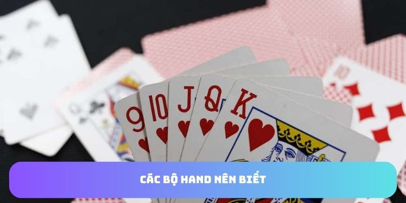 Một số hand nên biết