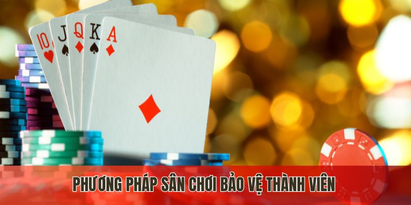 Phương pháp bảo vệ thành viên của chính sách bảo mật J88
