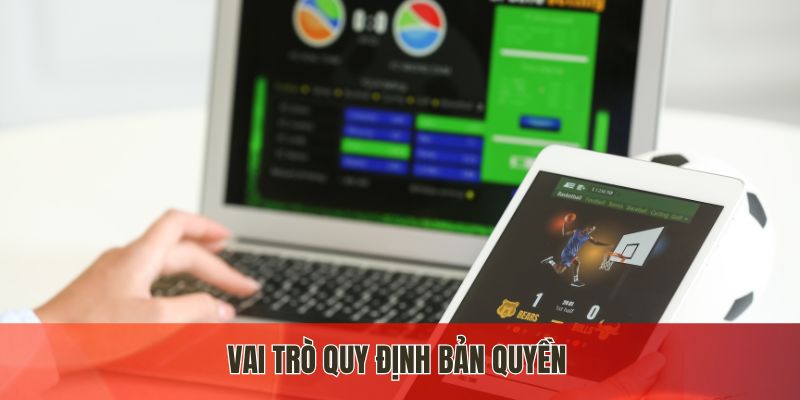 Vai trò quy định bản quyền